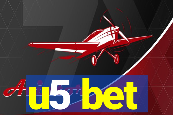 u5 bet